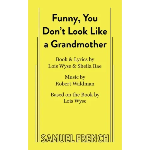Funny, You Don't Look Like a Grandmother