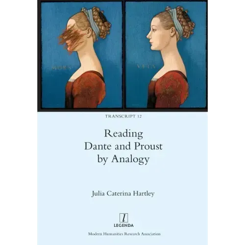 Reading Dante and Proust by Analogy