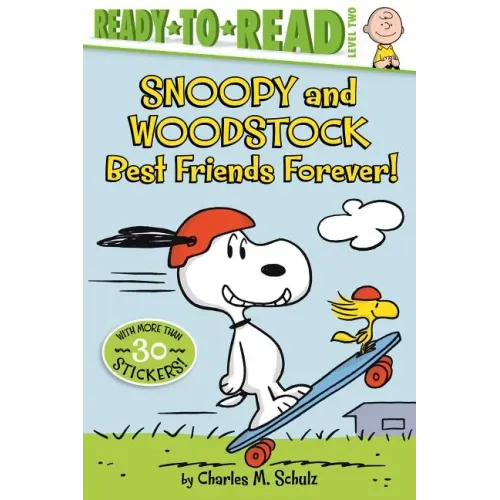 Snoopy and Woodstock: Best Friends Forever! (Ready-To-Read Level 2)