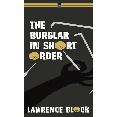 The Burglar in Short Order