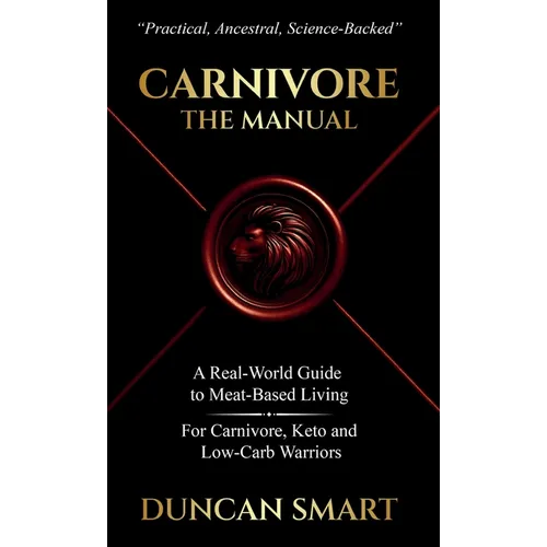 Carnivore: The Manual