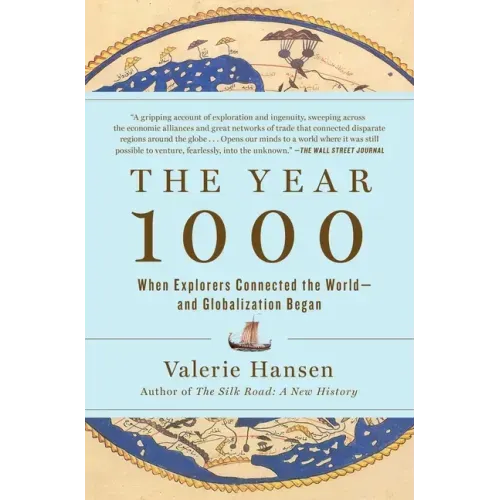 The Year 1000: When Globalization Began