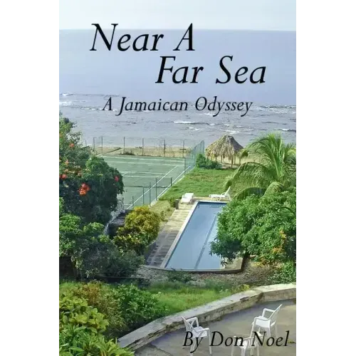 Near A Far Sea: A Jamaican Odyssey