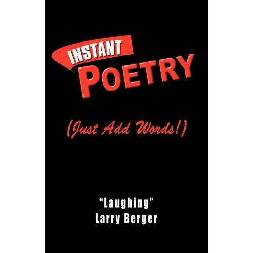 Instant Poetry (Just Add Words!)