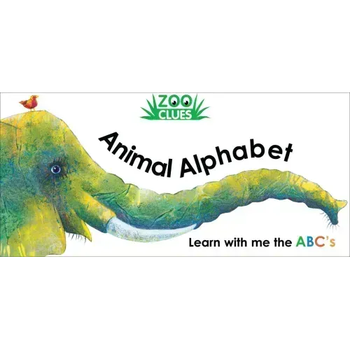 Zoo Clues: Animal Alphabet