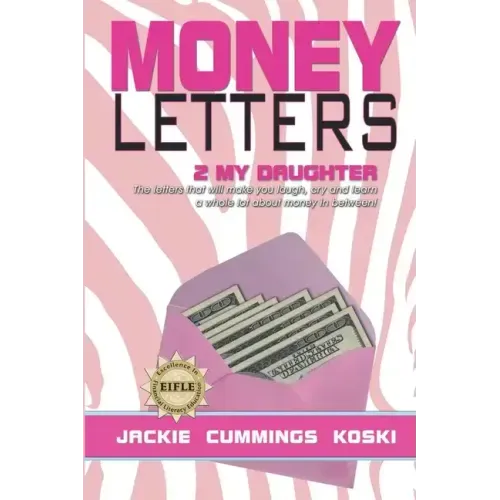 Money Letters 2 My Daughter