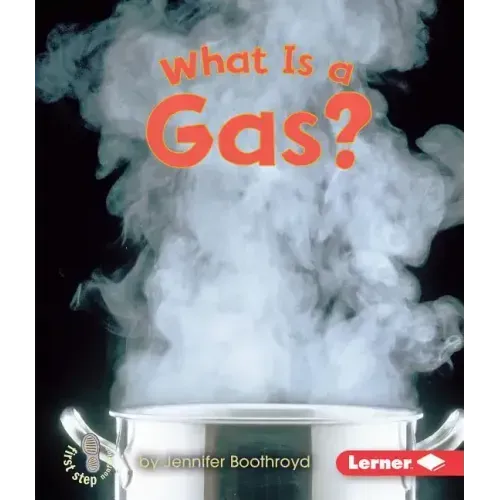 What Is a Gas?