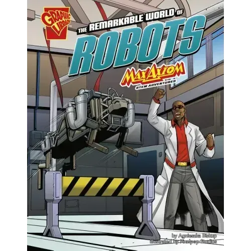 The Remarkable World of Robots: Max Axiom Stem Adventures
