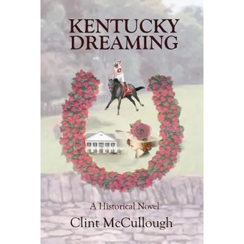 Kentucky Dreaming