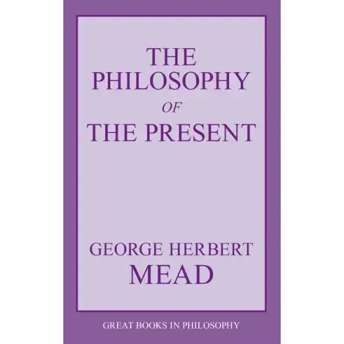 The Philosophy of the Present