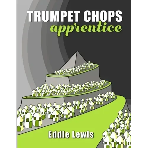 Trumpet Chops Apprentice