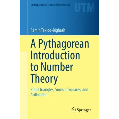 A Pythagorean Introduction to Number Theory: Right Triangles, Sums of Squares, and Arithmetic