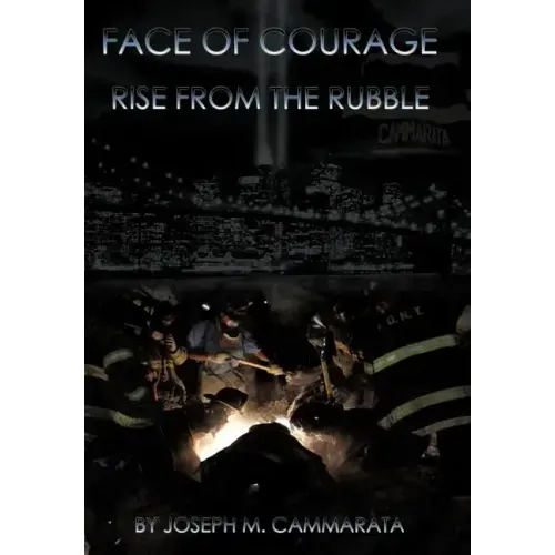Face of Courage: Rise from the Rubble