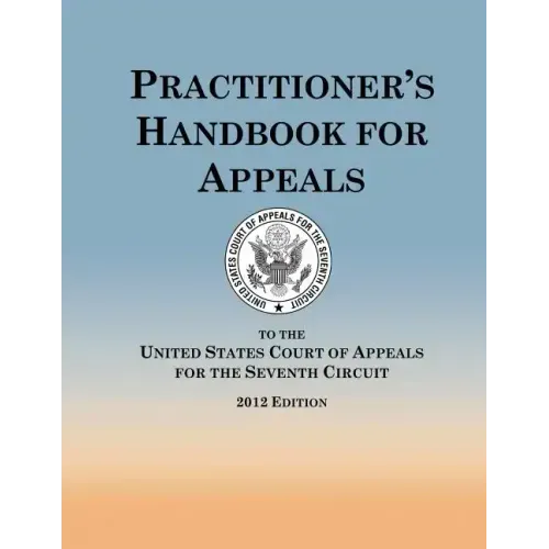 Practitioner's Handbook for Appeals