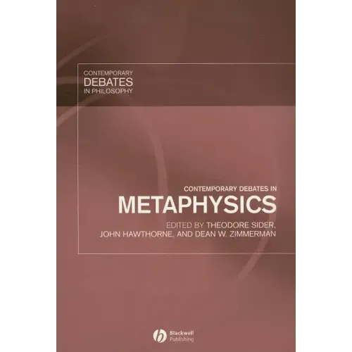 Contemporary Debates in Metaphysics