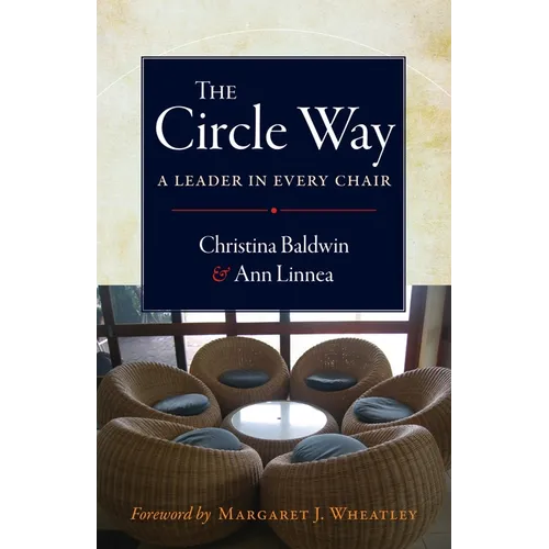 The Circle Way: A Leader in Every Chair