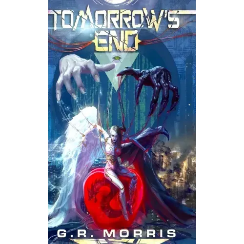 Tomorrows End: The path of a savior
