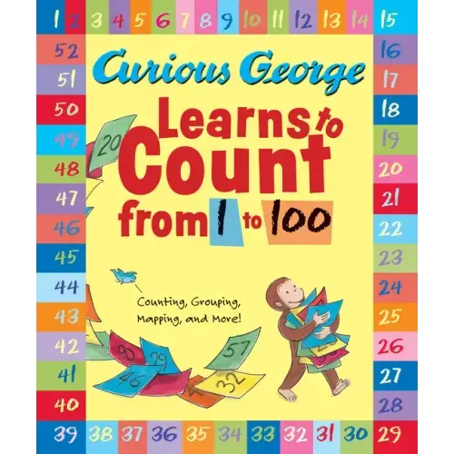 Curious George Learns to Count from 1 to 100