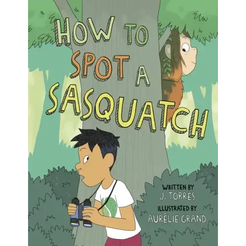 How to Spot a Sasquatch