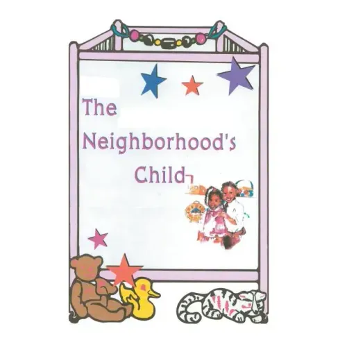The Neighborhood's Child