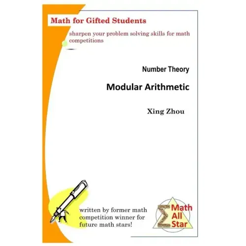 Number Theory - Modular Arithmetic: Math for Gifted Students