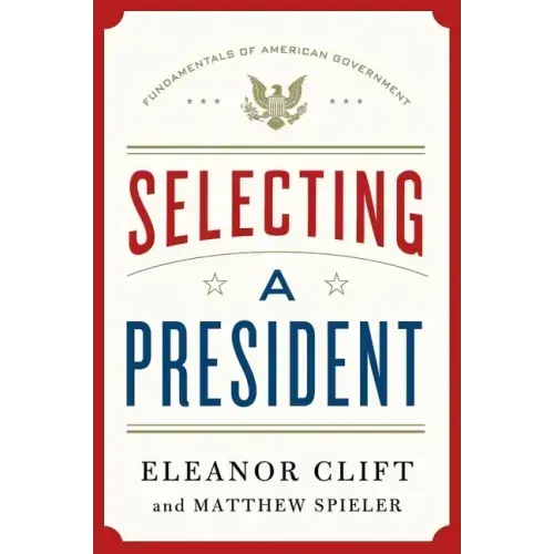 Selecting a President