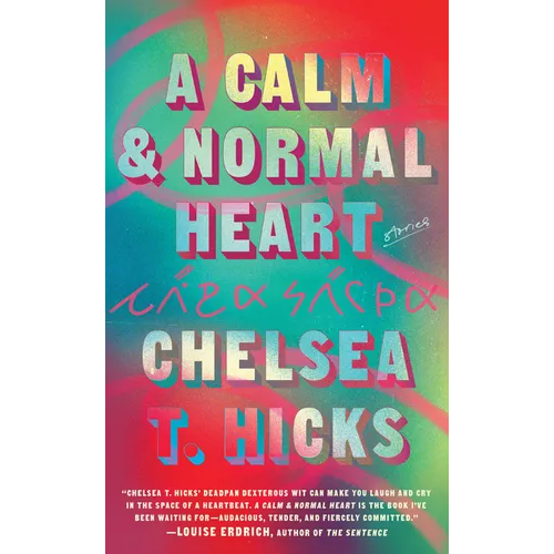 A Calm and Normal Heart
