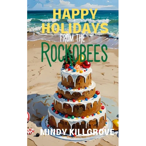 Happy Holidays from the Rockobees