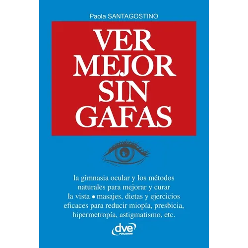 Ver mejor sin Gafas