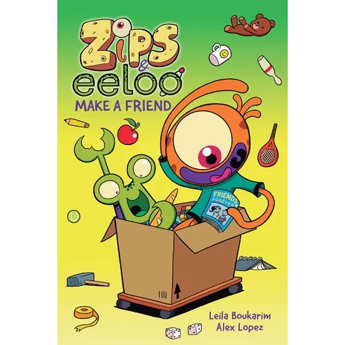 Zips and Eeloo Make a Friend: Volume 2