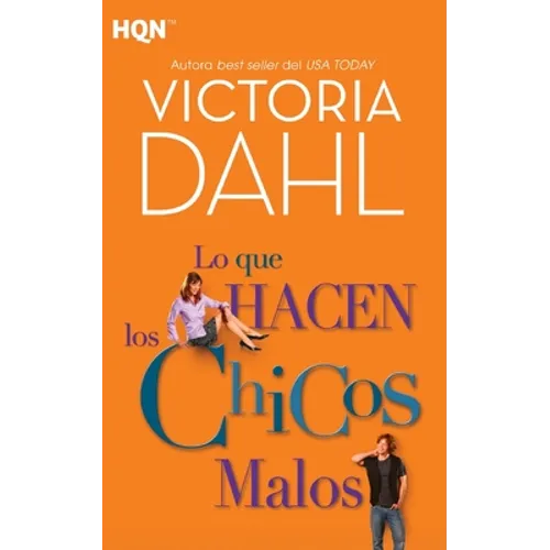 Lo que hacen los chicos malos