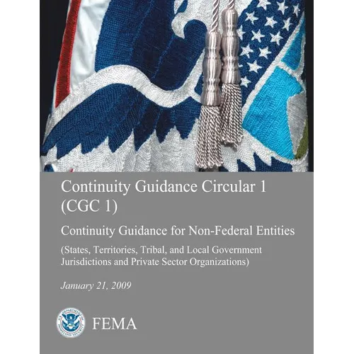 Continuity Guidance Circular 1 (CGC 1): Continuity Guidance for Non-Federal Entities (States, Territories, Tribal, and Local Government Jurisdictions