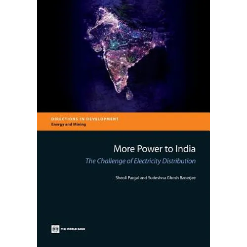 More Power to India: The Challenge of Electricity Distribution