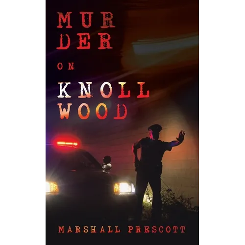 Murder on Knollwood