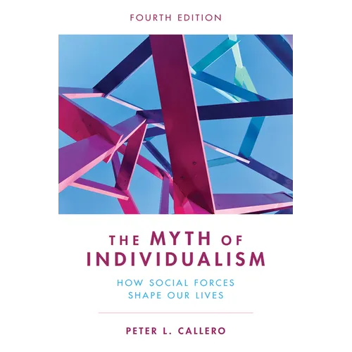 The Myth of Individualism: How Social Forces Shape Our Lives
