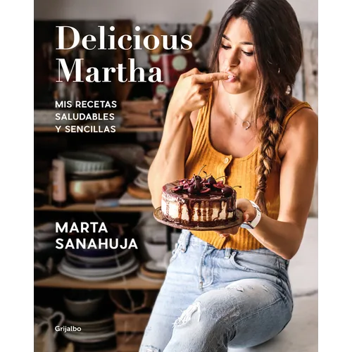 Delicious Martha (Spanish Edition)
