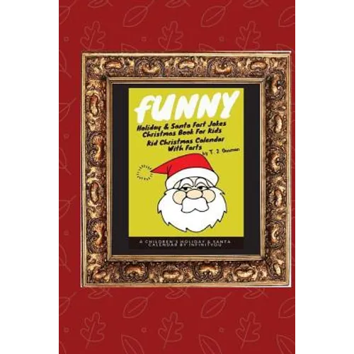 Funny Holiday & Santa Fart Jokes Christmas Book For Kids - Kid Christmas Calender With Farts