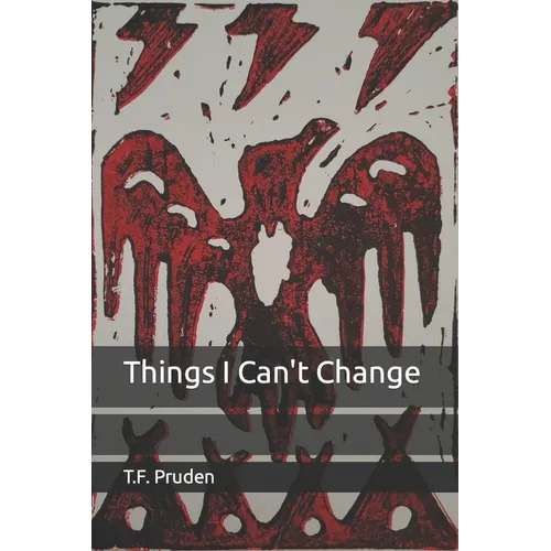 Things I Can't Change