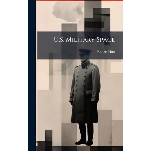 U.S. Military Space