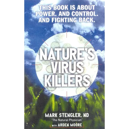 Nature's Virus Killers