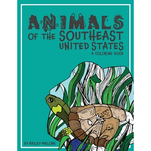 Animals of the Southeast United States:: A Coloring Book