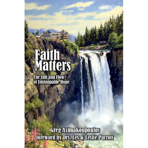 Faith Matters: The Ebb and Flow of Unstoppable Hope