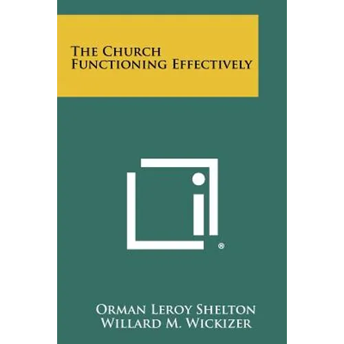 The Church Functioning Effectively