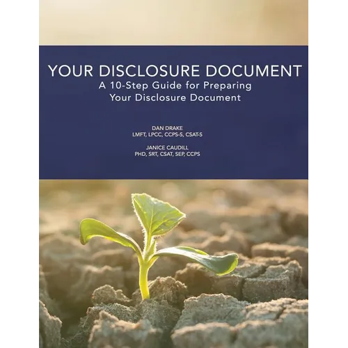 Your Disclosure Document: A 10-Step Guide for Preparing Your Disclosure Document