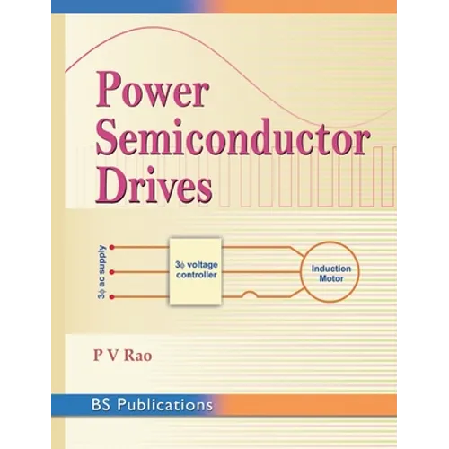 Power Semiconductor Drives