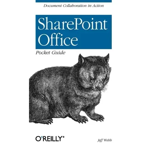 Sharepoint Office Pocket Guide: Document Collaboration in Action