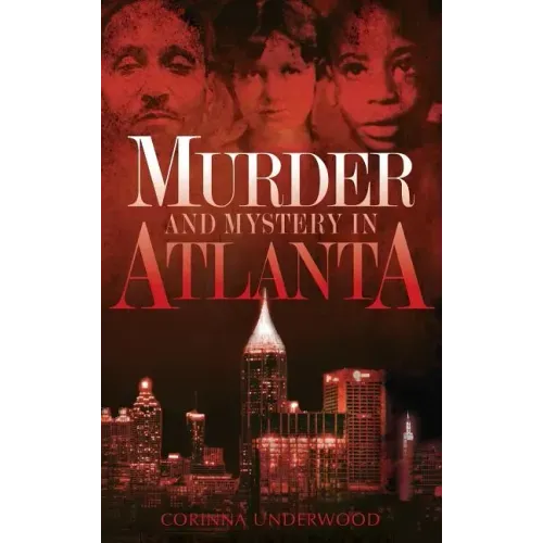 Murder and Mystery in Atlanta
