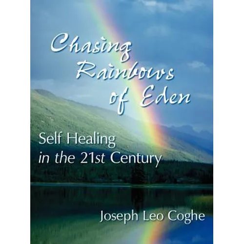 Chasing Rainbows of Eden: Self Healing in the 21st Century