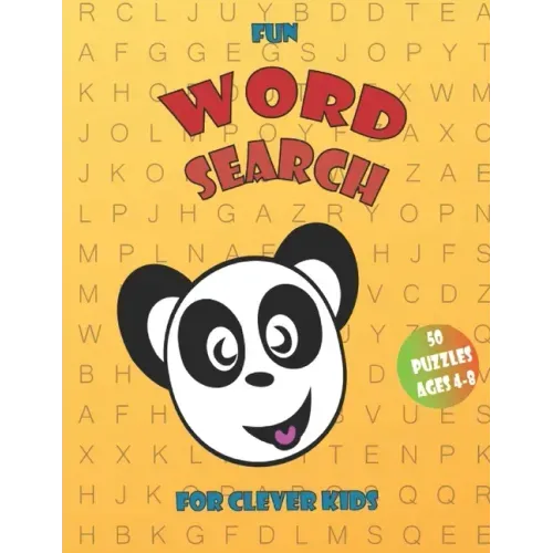 Fun Word Search For Clever Kids 4-8: 50 Easy Large Print Word Find Puzzles for Kids, Activity Pad, Search & Find, Word Puzzles, Activity for Children