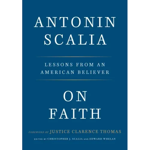 On Faith: Lessons from an American Believer